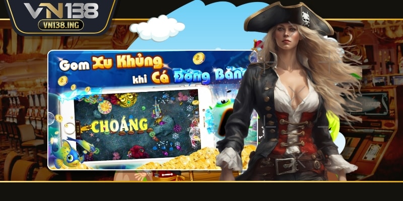 Bắn cá VN138 là sảnh game yêu thích của anh em đam mê săn cá đổi thưởng