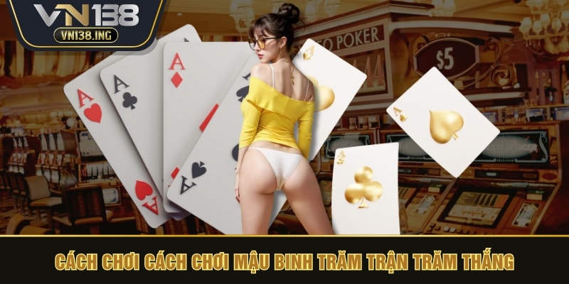 cách chơi mậu binh