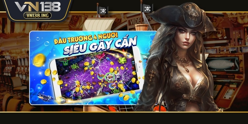 Dàn vũ khí nhìn là ưng ý của bắn cá VN138