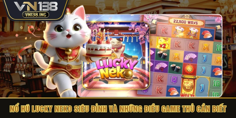nổ hũ Lucky Neko